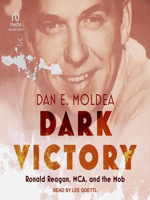 Title details for Dark Victory by Dan E. Moldea - Wait list